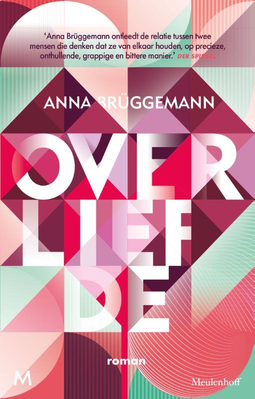 Anna Brüggemann - Over liefde