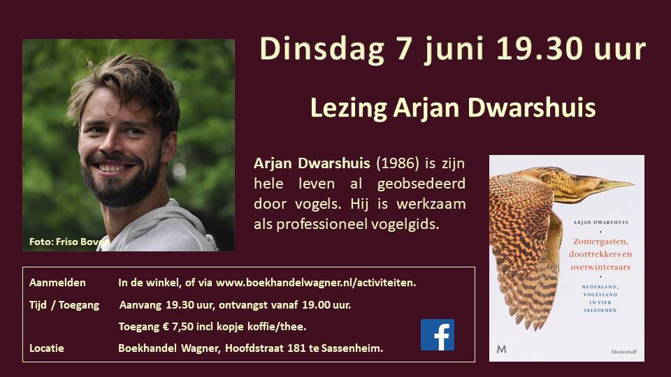 Uitnodiging: Lezing Arjan Dwarshuis dinsdag 7 juni 19.30