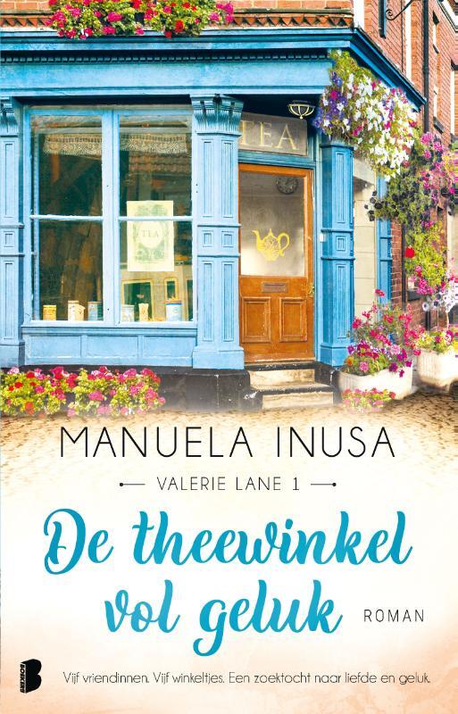 Manuela Inusa - De theewinkel vol geluk