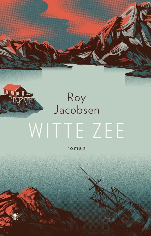 Roy Jacobsen - Witte zee