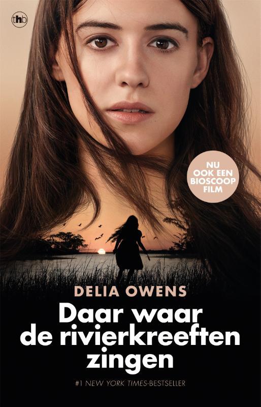Delia Owens - Daar waar de rivierkreeften zingen