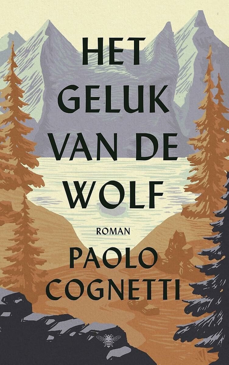 Paolo Cognetti - Het geluk van de wolf