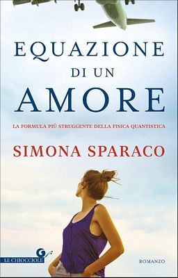 Simona Sparaco - Equazione di un amore